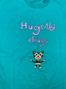 90s Hugs not drugs t shirt